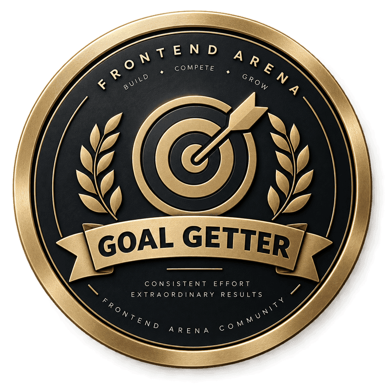 Frontend Arena Goal Getter badge
